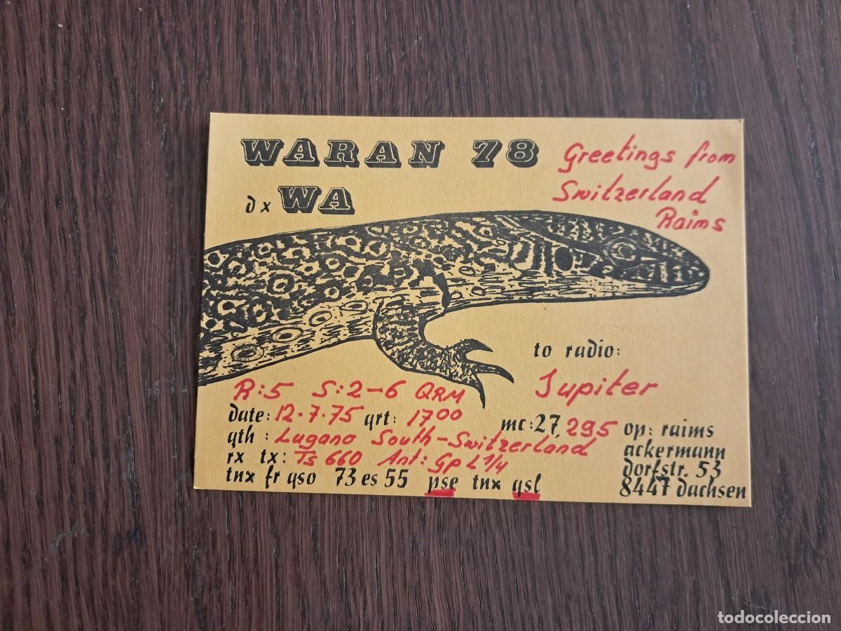 Radios Anciennes: tarjeta postal QSL radioaficionados, Waran 78, Suiza, a&ntilde;o 1975.