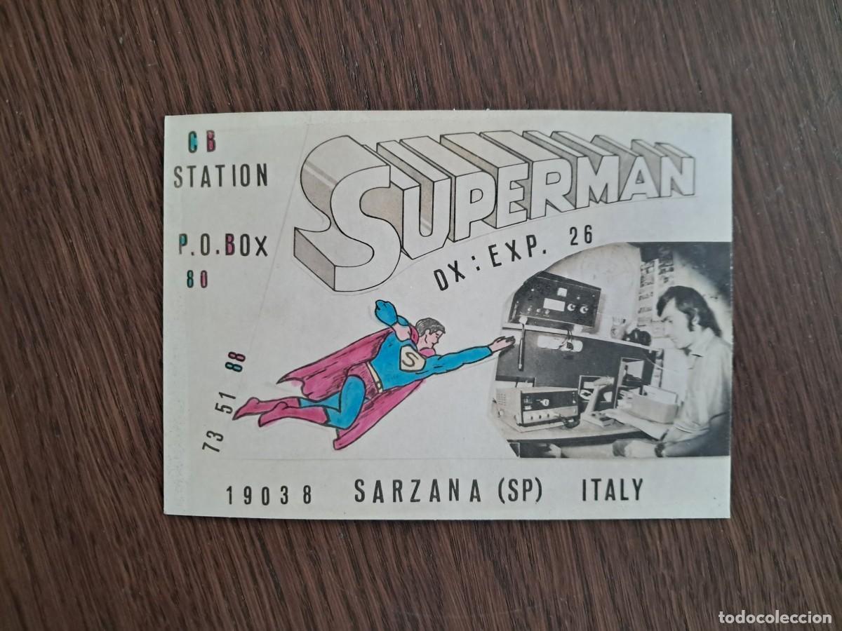 Radios Anciennes: tarjeta postal QSL radioaficionados, CB station Superman, foto radioaficionados, Italia, a&ntilde;o 1974.
