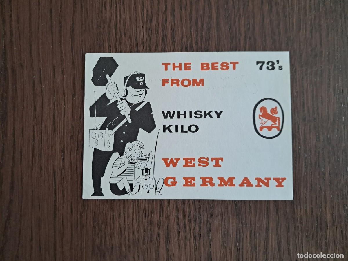 Radios Anciennes: tarjeta postal QSL radioaficionados, the best from, whisky kilo, Alemania, a&ntilde;o 1974.
