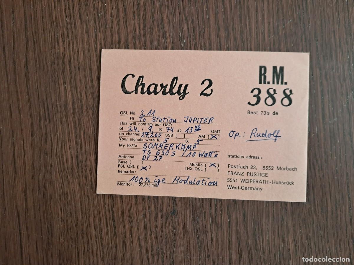Radios Anciennes: tarjeta postal QSL radioaficionados, Charly 2, RM 388, Alemania, a&ntilde;o 1974.
