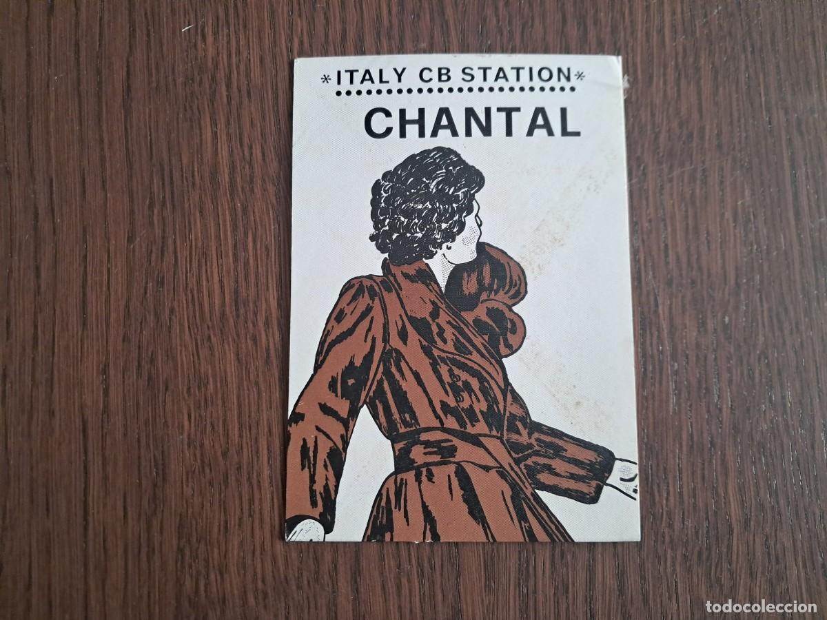 Radios Anciennes: tarjeta postal QSL radioaficionados, Italy CB station Chantal, Varese, Italia, a&ntilde;o 1974.