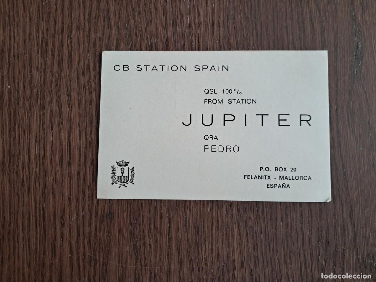 R&aacute;dios antigos: tarjeta postal QSL radioaficionados, CB station Spain Jupiter, Felanitx, Mallorca, a&ntilde;o 1975.