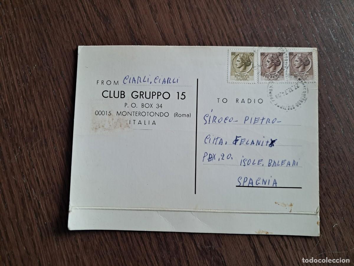 Radios antiguas: tarjeta postal QSL radioaficionados, club grupo 15, Monterotondo, Italia, a&ntilde;o 1974.