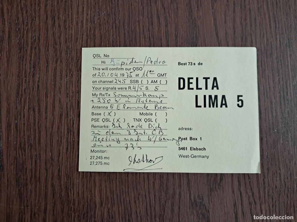 Alte Radios: tarjeta postal QSL radioaficionados, Delta lima 5, Elsbach, Alemania, a&ntilde;o 1975.
