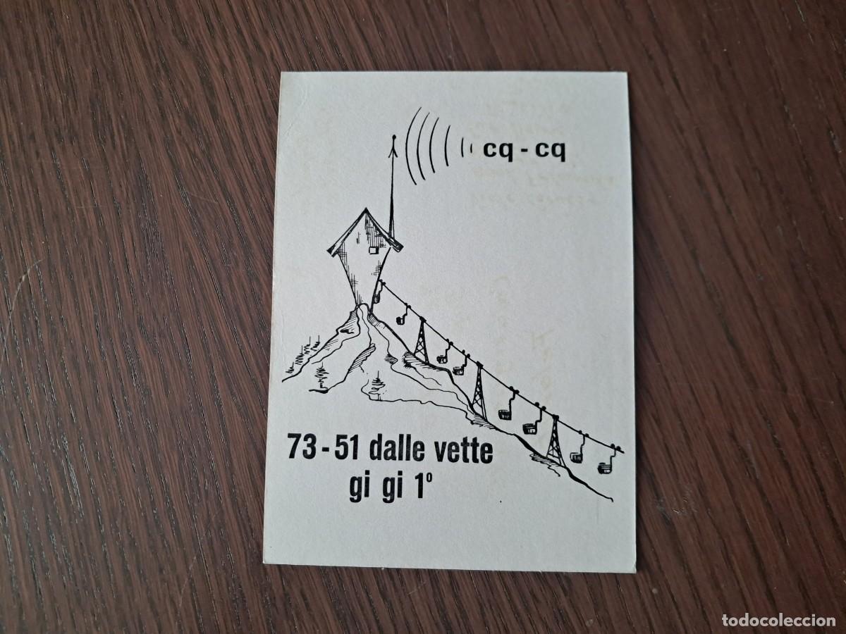 Alte Radios: tarjeta postal QSL radioaficionados, Dalle vette, gi gi 1, Italia, a&ntilde;o 1975.