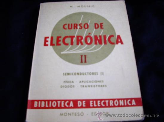 Radios antiguas: CURSO DE ELECTRONICA-SEMICONDUCTORES, TRANSISTORES - Foto 1