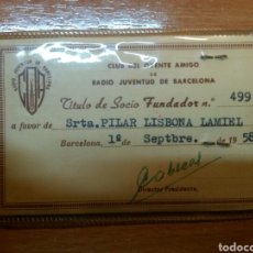Radios antiguas: CARNET 1958 CLUB DEL OYENTE AMIGO DE RADIO JUVENTUD DE BARCELONA. Lote 75639835