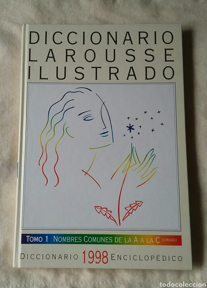 Alte Radios: DICCIONARIO LAROUSSE ILUSTRADO. TOMO 1. 1998