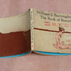 Relatos y Cuentos: BURROUGHS WILLIAM S. THE BOOK OF BREEETHING WITH ILL. BY ROBERT F. GALE. Lote 366078406