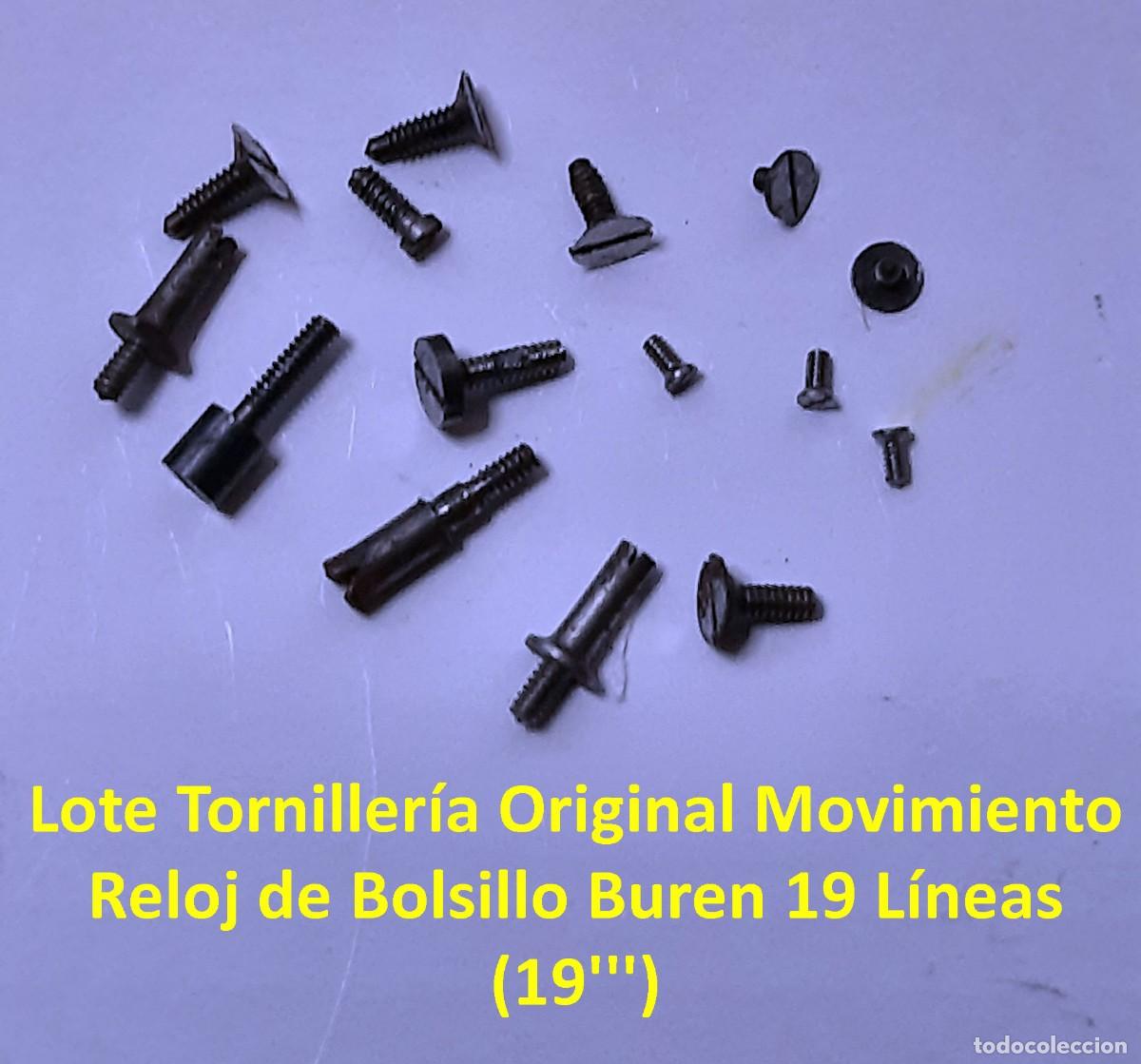 Orologi da taschino: Lote Torniller&iacute;a Original Movimiento Reloj de Bolsillo Buren 19 L&iacute;neas (19''') - X