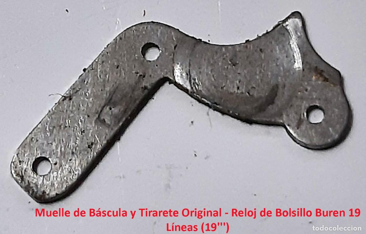 Rel&oacute;gios de bolso: Muelle de B&aacute;scula y Tirarete Original - Reloj de Bolsillo Buren 19 L&iacute;neas (19''') - X