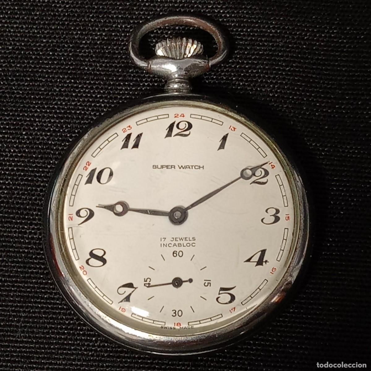 Relojes de bolsillo: RELOJ SUPER WATCH INCABLOC SWISS MADE 17 RUBIS DE BOLSILLO