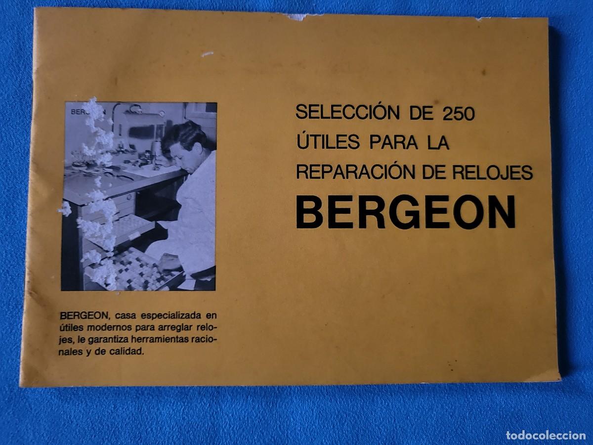 Herramientas de relojes: CAT&Aacute;LOGO HERRAMIENTAS BERGEON-A&Ntilde;OS 70 - Foto 1