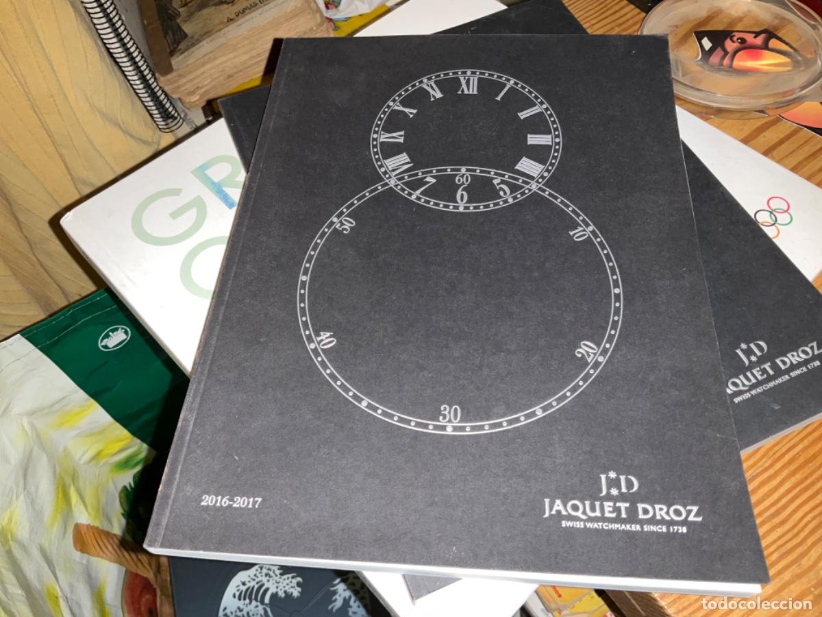 Herramientas de relojes: Cat&aacute;logo de relojes Jaquet Droz 2016; 2017 en frances - Foto 1