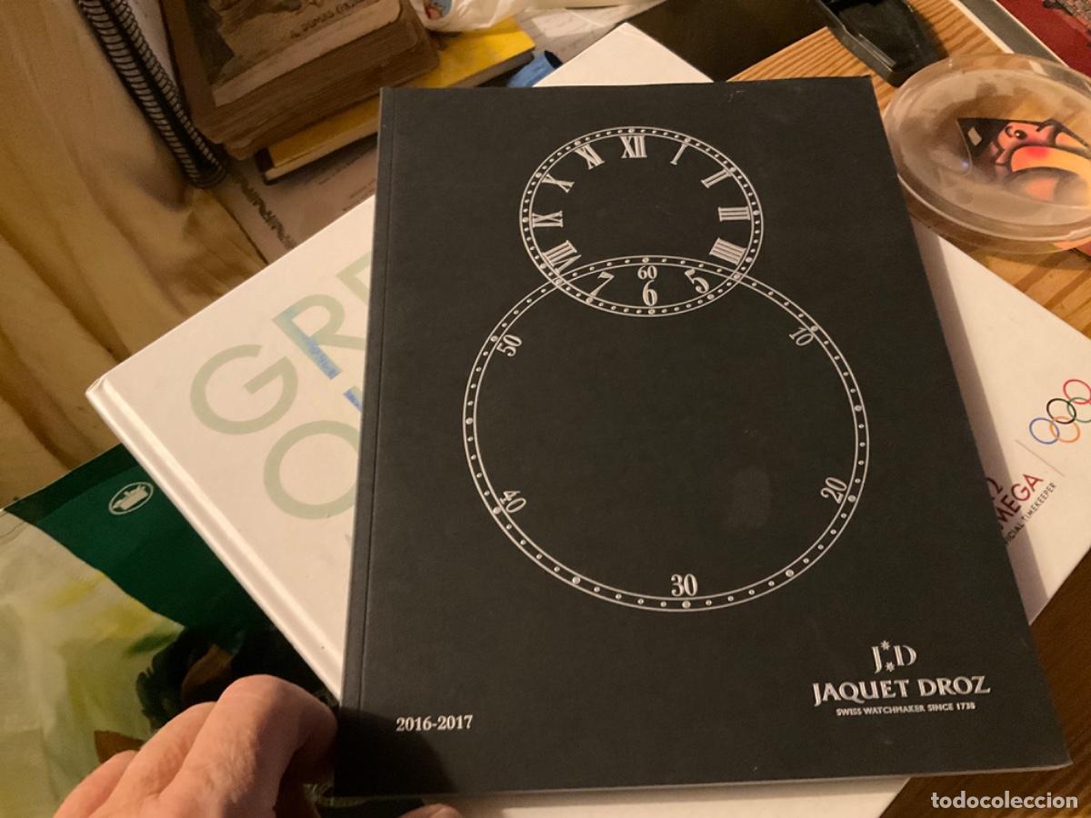 Herramientas de relojes: Cat&aacute;logo de relojes Jaquet Droz 2016; 2017 en frances - Foto 1