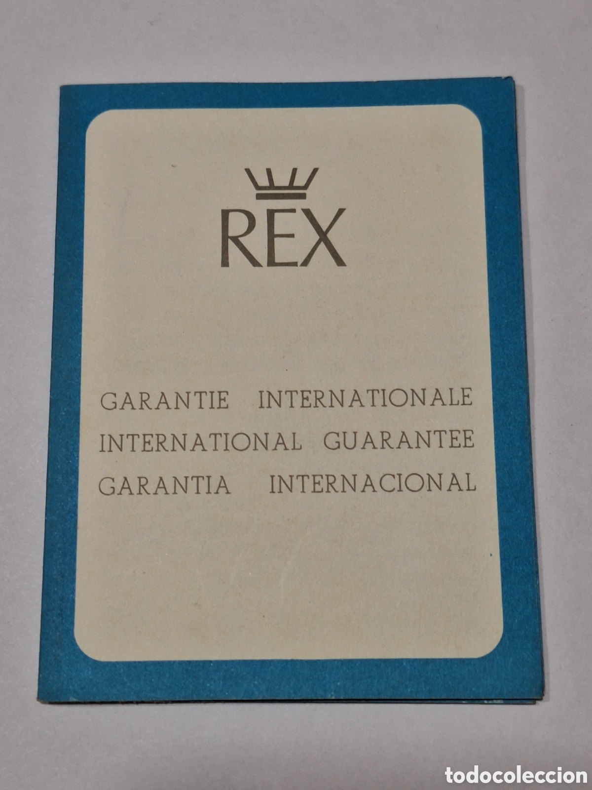 Herramientas de relojes: Certificado de garant&iacute;a reloj Rex . - Foto 1