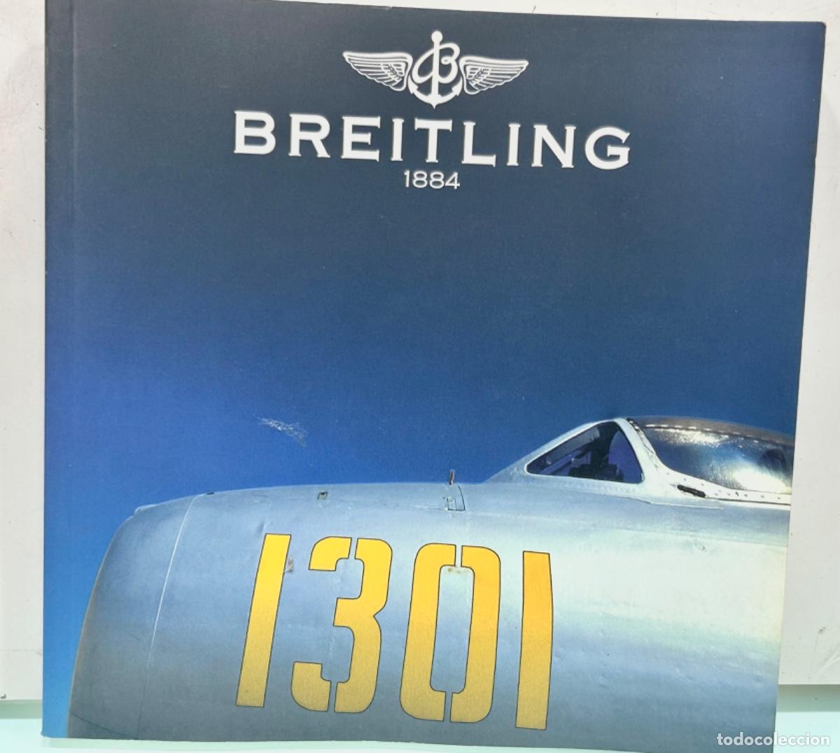 Herramientas de relojes: CAT&Aacute;LOGO BREITLING 1301-RELOJ A&Ntilde;O 2002 - LIBRO RELOJES - Foto 2