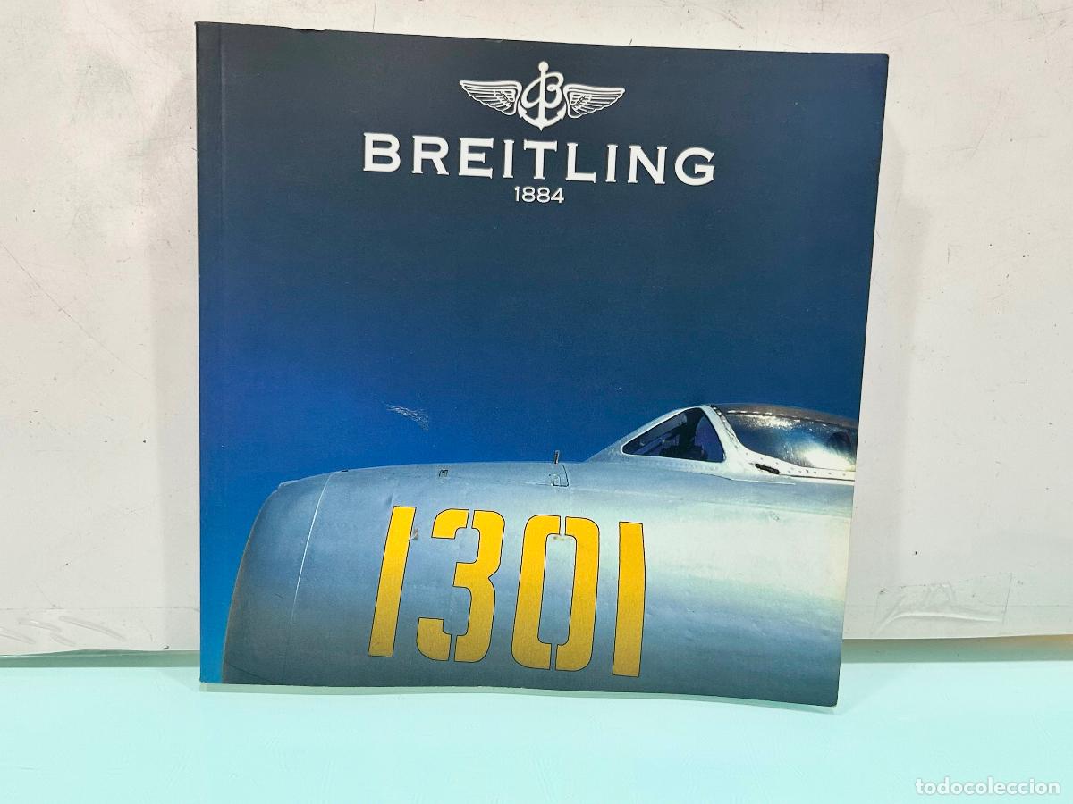 Herramientas de relojes: CAT&Aacute;LOGO BREITLING 1301-RELOJ A&Ntilde;O 2002 - LIBRO RELOJES - Foto 1