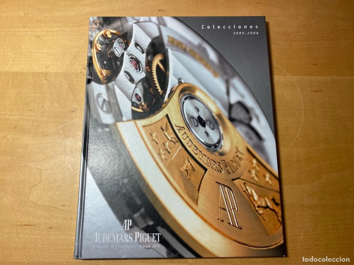 Herramientas de relojes: Used - Watches Catalog AUDEMARS PIGUET Cat&aacute;logo Relojes 2005 / 2006 - Spanish