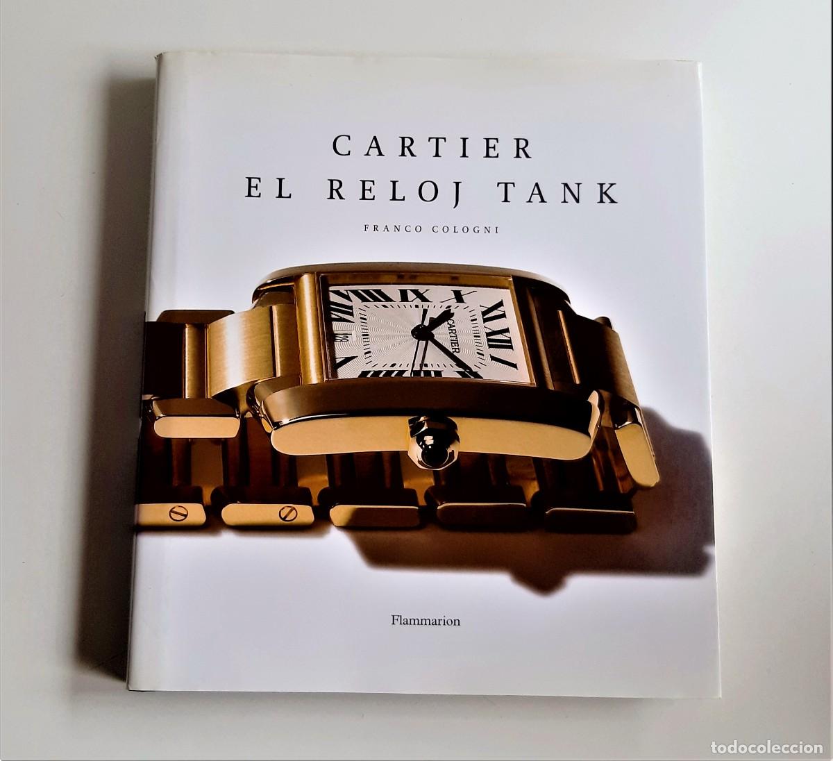 Herramientas de relojes: CARTIER EL RELOJ TANK - LIBRO - 29X26X3.CM APROX - Foto 3