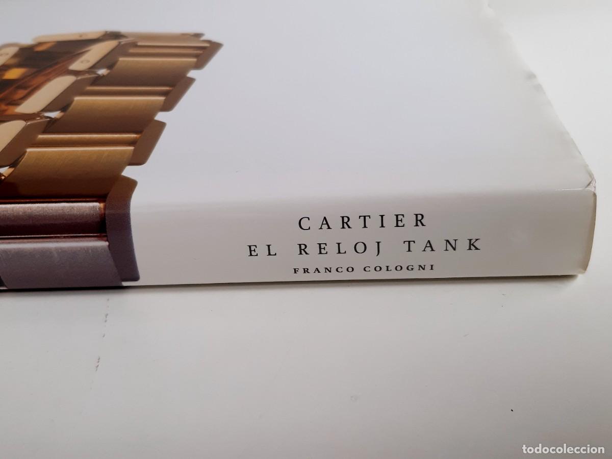 Herramientas de relojes: CARTIER EL RELOJ TANK - LIBRO - 29X26X3.CM APROX - Foto 8