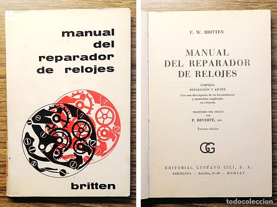 Herramientas de relojes: MANUAL DEL REPARADOR DE RELOJES - Foto 1