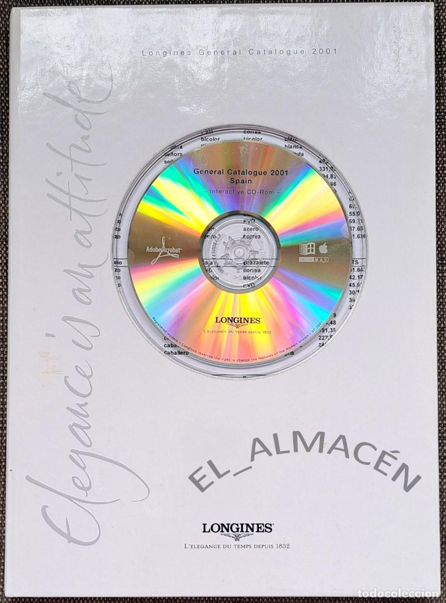 Uhren - Longines: LONGINES. CAT&Aacute;LOGO GENERAL 2001 + CD, DE USO INTERNO. BUEN ESTADO