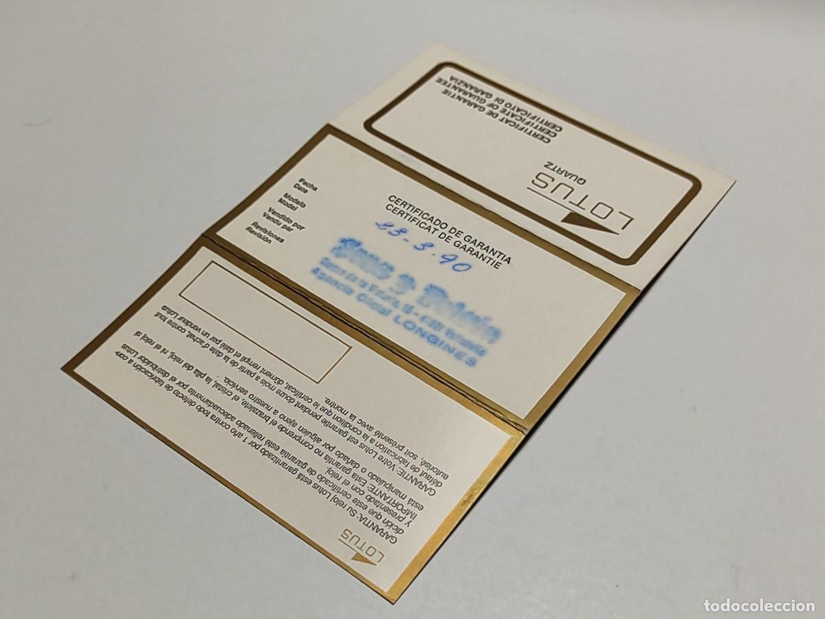 Rel&oacute;gios - Lotus: Certificado de Garant&iacute;a LOTUS. Sellado. A&ntilde;o 1990 Agencia oficial LONGINES (Valladolid)