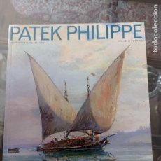 Relojes - Patek: PATEK PHILIPPE. REVISTA INTERNACIONAL. VOLUMEN IV. NÚMERO 11. ESPAÑOL. 2021. Lote 344365018