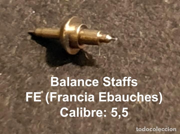Ersatzteile f&uuml;r Uhren: EJE VOLANTE DE RELOJ FE (FRANCIA EBAUCHES) - CALIBRE 5,5 - BALANCE STAFFS - X