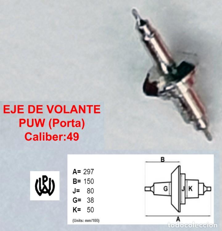 Ersatzteile f&uuml;r Uhren: EJE VOLANTE DE RELOJ PUW - CALIBRE 49 - BALANCE STAFFS - X