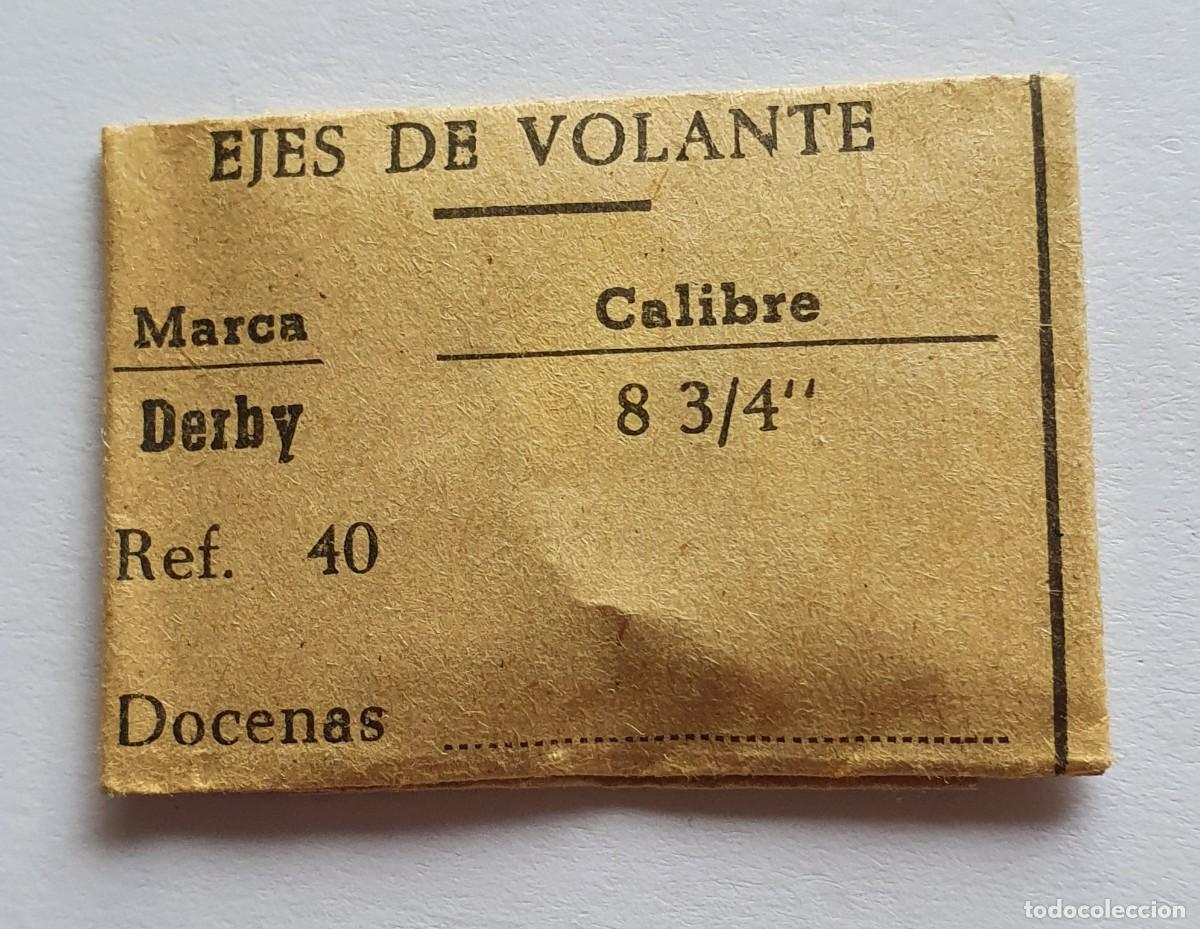 Pi&egrave;ces de rechange de montres et horloges: ejes de volante DERBY 40