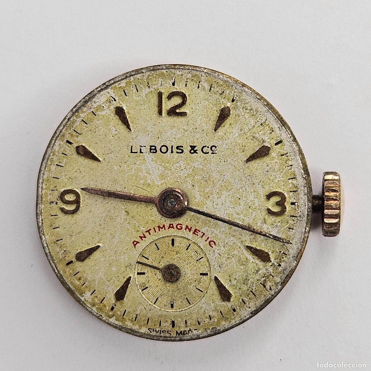 Recambios de relojes: MAQUINARIA RELOJ LEBOIS & C&deg;-CALIBRE-SWISS-AGUJAS-ESFERA-TIJA-CORONA. A&Ntilde;OS 50