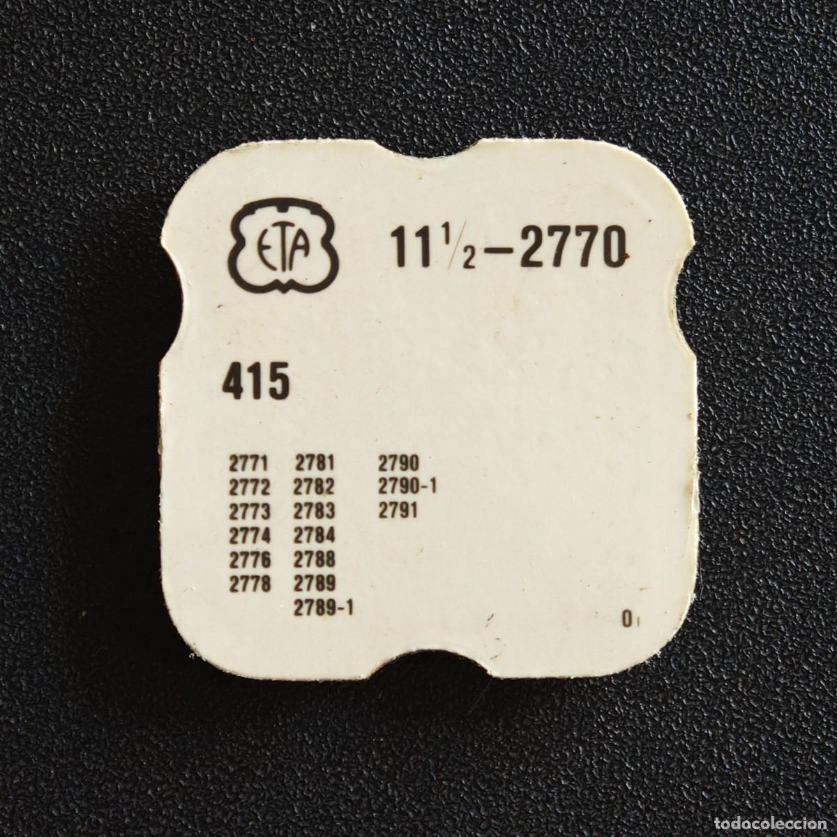 Recambios de relojes: ETA 11 1/2 2770 415 recambio pieza reloj vintage 2771 2783 2789 watch spare part motre orologio