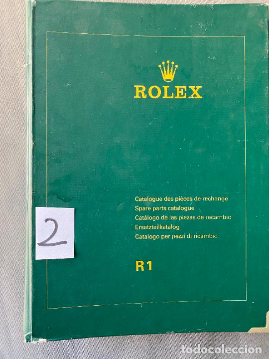 ROLEX CATALOGO DE LAS PIEZAS DE RECAMBIO R1 , ORIGINAL AL 100 % , SPARE PARTS CATALOGUE (Relojes - Relojes Actuales - Rolex)