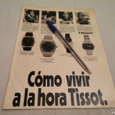 Relojes - Tissot: RELOJ TISSOT ANUNCIO PUBLICIDAD REVISTA 1976. Lote 377567254