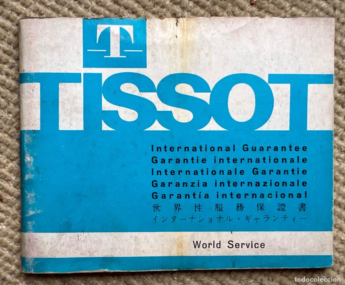 Relojes - Tissot: Garant&iacute;a Internacional de reloj Tissot (Joyer&iacute;a Relojer&iacute;a Casa Piperno - Rivadavia) Argentina