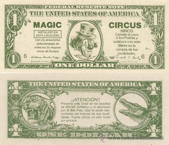 Reproducciones billetes y monedas: ONE DOLLAR - MAGIC CIRCUS 1988 - Foto 1