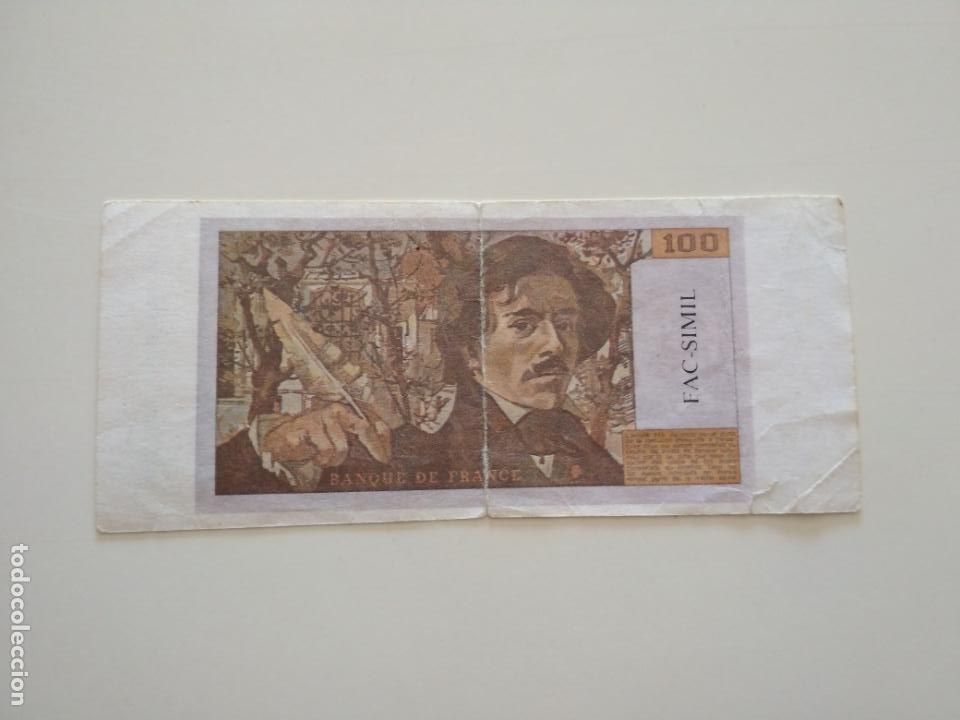 Reproducciones billetes y monedas: BILLETE FACS&Iacute;MIL 100 FRANCS - Foto 2
