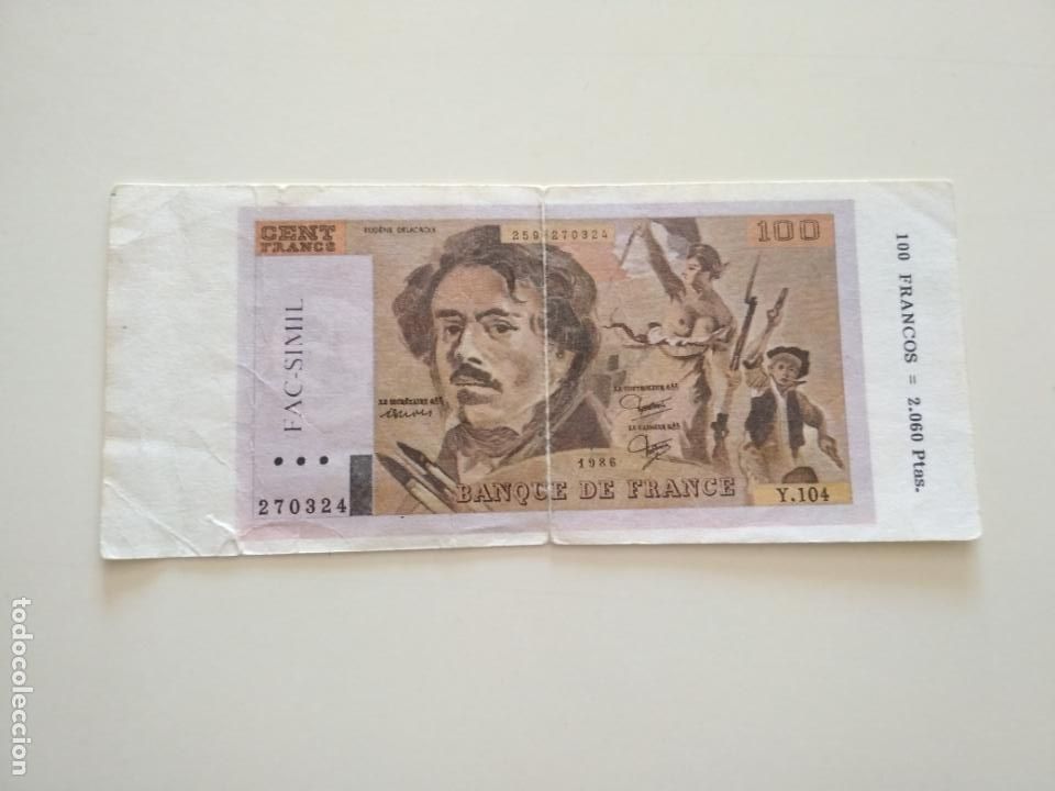Reproducciones billetes y monedas: BILLETE FACS&Iacute;MIL 100 FRANCS - Foto 1