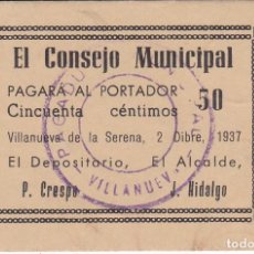 Reproducciones billetes y monedas: BILLETE DE 50 CENTIMOS DE VILLANUEVA DE LA SERENA DEL AÑO 1937 (POSIBLE FANTASIA)
