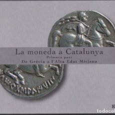 Reproducciones billetes y monedas: LA MONEDA A CATALUNYA, DE GRECIA A LA ALTA EDAD MEDIA - MONEDAS CON BAÑO DE ORO Y PLATA - EL PAÍS