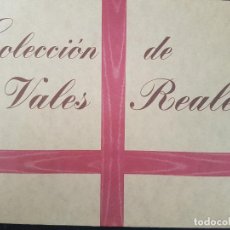 Reproducciones billetes y monedas: COLLECCION VALES REALES FABRICA NACIONAL DE MONEDA Y TIMBRE. Lote 313192488