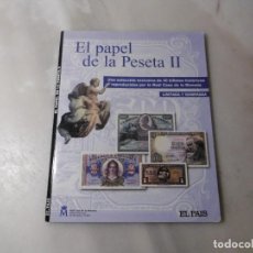 Reproducciones billetes y monedas: EL PAPEL DE LA PESETA 2. 40 BILLETES FACSÍMILES HISTÓRICOS. HISTORIA.