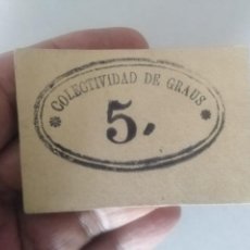 Reproducciones billetes y monedas: BILLETE GUERRA CIVIL ESPAÑOLA 5 CÉNTIMOS COLECTIVIDAD DE GRAUS CARTÓN.. Lote 336313748