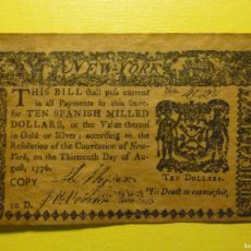 Reproducciones billetes y monedas: FACSIMILE - BILLETE COLONIAL - 1776 - TEN SPANISH MILLED DOLLARS - NEW YORK STATE