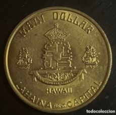 Reproducciones billetes y monedas: MAUI DOLLAR - HAWAII - THE VALLEY ISLE - 1976 - TOKENS COMERCIALES - CON FUNDA