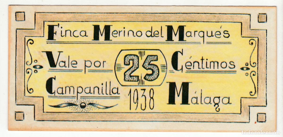 Reproducciones billetes y monedas: 1938 CAMPA&Ntilde;ILLA (MALAGA). VALE 25 CTS FINCA MERINO DEL MARQUES