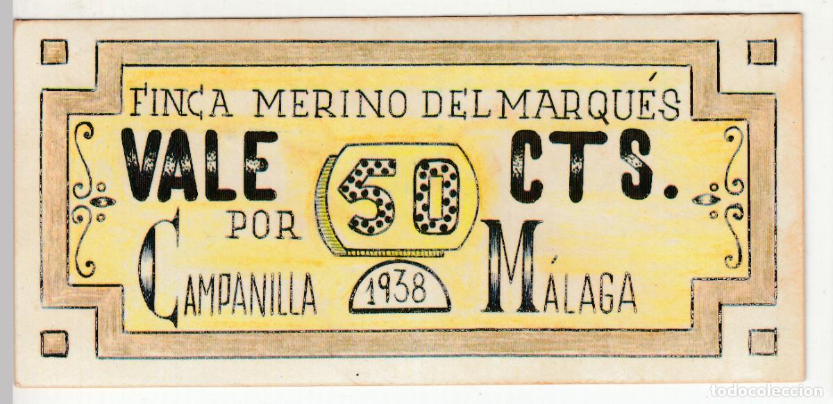 Reproducciones billetes y monedas: 1938 CAMPA&Ntilde;ILLA (MALAGA). VALE 50 CTS FINCA MERINO DEL MARQUES