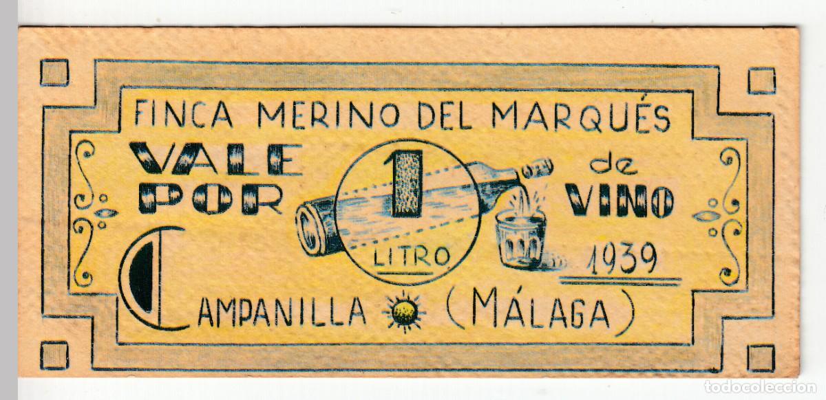 Reproducciones billetes y monedas: 1939 CAMPA&Ntilde;ILLA (MALAGA). VALE 1 LITRO DE VINO FINCA MERINO DEL MARQUES